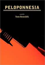 Peloponnesia: Based on a True Story of Character and Courage