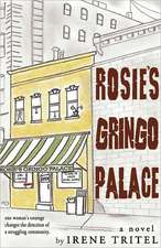 Rosie's Gringo Palace