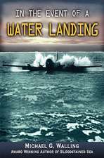 In the Event of a Water Landing: 2000 Miles Down the Arkansas River