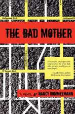 The Bad Mother