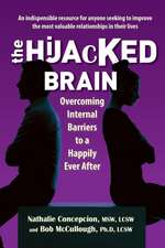 The Hijacked Brain