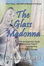 The Glass Madonna