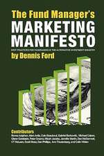 The Fund Manager's Marketing Manifesto