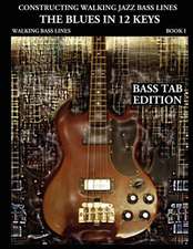 Constructing Walking Jazz Bass Lines Book I Walking Bass Lines