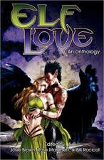 Elf Love: An Anthology