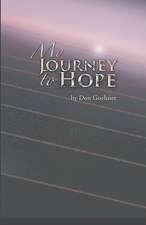 My Journey to Hope: The Transcendence Fast Track to Brain & Body Fitness