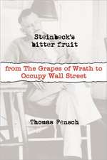 Steinbeck's Bitter Fruit