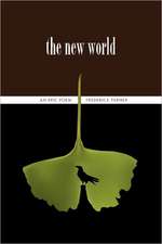 The New World: An Epic Poem