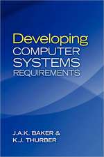 Developing Computer Systems Requirements: The Story of a Little Boy Named Henry