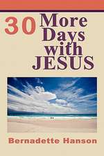 30 More Days with Jesus