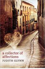 A Collector of Affections: Tales from a Woman's Heart