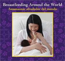 Breastfeeding Around the World