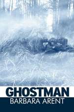 Ghostman: The Poems of the Canon