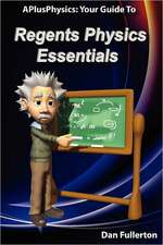 Aplusphysics: Your Guide to Regents Physics Essentials