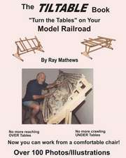 The Tiltable Book: Turn the Tables on Your Model Railroad