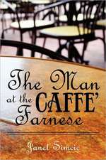 The Man at the Caffe Farnese: Finding Direction in Our Travels with God