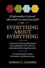 Everything about Everything: If Information Is Power, Why Aren't We More Powerful?