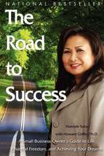 The Road to Succes