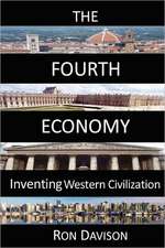 The Fourth Economy