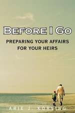 Before I Go