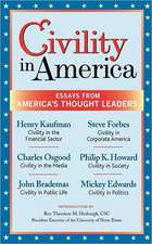 Civility in America: Essays from America's Thought Leaders