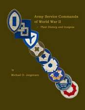 Army Service Commands of World War II - Their History and Insignia