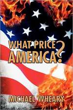 What Price America?: Eternal Autumn