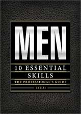 Men: 10 Essential Skills