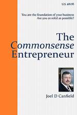 The Commonsense Entrepreneur: Companion to the Bliss List