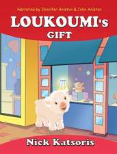 Loukoumi's Gift