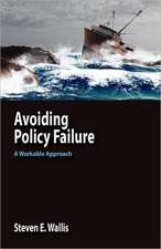 Wallis, S: Avoiding Policy Failure