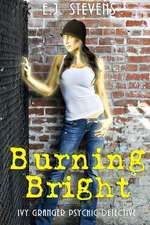 Burning Bright: Spirit Guide #2