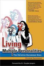 Living with Multiple Personalities