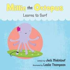 Mille the Octopus Learn to Surf