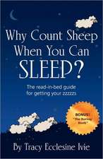 Why Count Sheep When You Can Sleep?