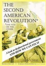 The Second American Revolution: One Way or the Other