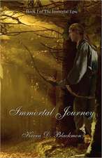 Immortal Journey: The Immortal Epic