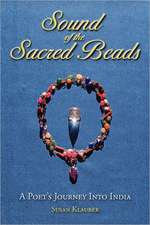 Sound of the Sacred Beads