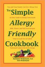 The Simple Allergy Friendly Cookbook: Book 1