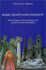 Rome: Sights and Insights