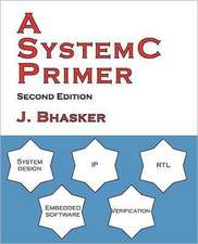 A Systemc Primer, Second Edition