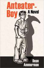 Anteater-Boy: Book 2