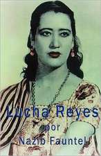 Lucha Reyes: The Pittsburgh Connection