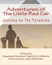 Adventures of the Little Red Car: Journey to the Pyramids