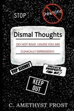 Dismal Thoughts