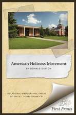 The American Holiness Movement