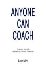 Anyone Can Coach