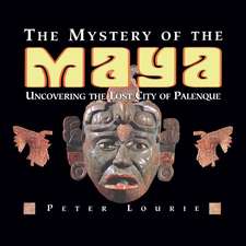 The Mystery of the Maya