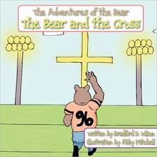 The Bear and the Cross