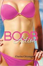 Boob Action: A Cookbook and More for Lovers